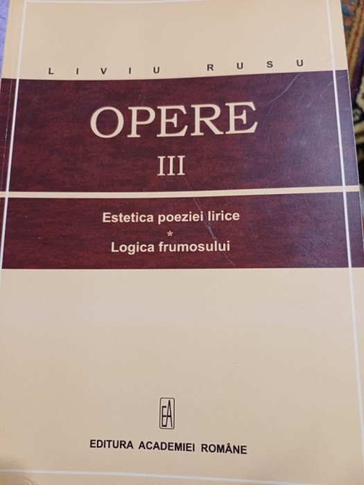 Liviu Rusu - Opere, vol. III