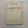 Jacques - G. Krafft - La Sainte Luce - Cu autograf