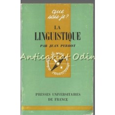 La Linguistique - Jean Perrot