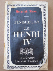 TINERE?EA LUI HENRY AL PATRULEA ? HEINRICH MANN foto