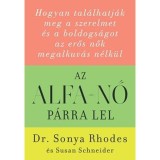Az alfa-nő p&aacute;rra lel - Sonya Rhodes