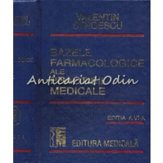 Bazele Farmacologice Ale Practicii Medicale - Valentin Stroescu - Editie: a VI-a