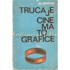 Trucaje Cinematografice - Al. Marin