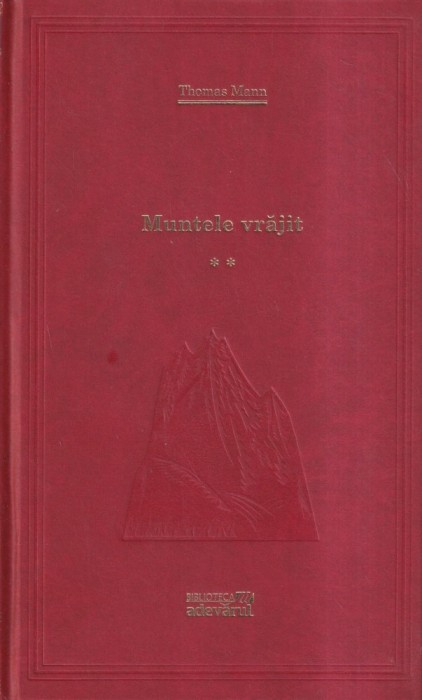 Thomas Mann - Muntele vrajit, volumul 2