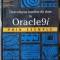 Dezvoltarea Bazelor de Date in Oracle9i , Prin Exemple - Dan Hotka