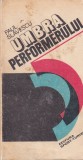 Carte Umbra Performerului Paul Slavescu Editura Sport-Turism 1979 167 Pagini Format Brosat Dimensiuni 13x20cm Romana