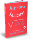 Cumpara ieftin Algebra fericirii, Scott Galloway
