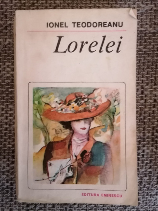 Lorelei - Ionel Teodoreanu
