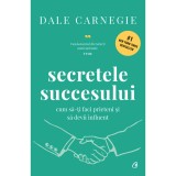Cumpara ieftin Secretele succesului - Dale Carnegie, editia 2024, Curtea Veche Publishing