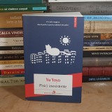 YU YOYO - PISICI INEXISTENTE ( ROMAN ) , CU ILUSTRATIILE AUTOAREI , POLIROM , 2025 *