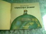 CATELUSUL SCHIOP - ELENA FARAGO