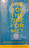Are you the one for me?