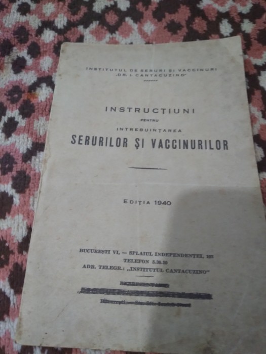 IMSTRUCTIUNI PENTRU INTREBUINTAREA SERURILOR SI VACCINURILOR 1936