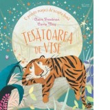 Tesatoarea de vise. O poveste magica de noapte buna - Claire Freedman, Carrie May
