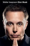 Elon Musk - Walter Isaacson