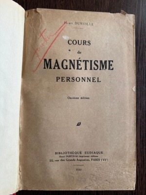 Cours de magnetisme personnel - Henri Durville foto