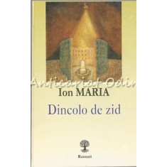 Dincolo De Zid - Ion Maria - Dedicatie Si Autograf