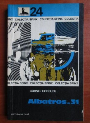 Cornel Hodojeu - Albatros 31 foto