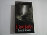 Profetul razboinic (roman) - R. Scott Bakker
