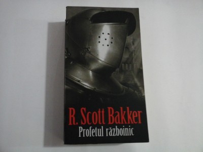 Profetul razboinic (roman) - R. Scott Bakker foto