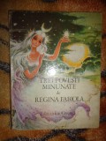 Trei povesti minunate de Regina Fabiola /ilustratii:Coca Cretoiu Seinescu (Predare personala Bucuresti.Nu trimit prin curierat )