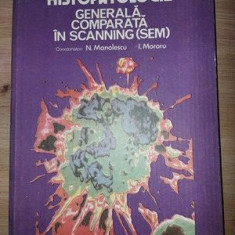 Histopatologie generala comparata in scanning (SEM)- N. Manolescu, I. Moraru