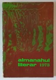 ALMANAHUL LITERAR , 1973
