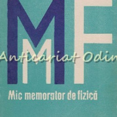 Mic Memorator De Fizica - Ioan-Lovit Popescu, Anatolie Hristev