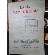 Revista Fundatiilor Regale Anul VI 1 August 1939 Nr. 8
