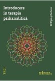 Introducere in terapia psihanalitica - Trei