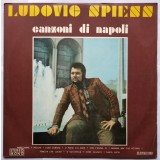 Disc vinil, LP. CANZONI DI NAPOLI-LUDOVIC SPIESS-265386