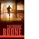 Theodore Boone : Acuzatul - John Grisham