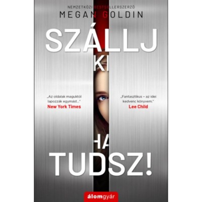 Sz&amp;aacute;llj ki, ha tudsz! - Megan Goldin foto