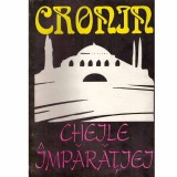 A.J. Cronin - Cheile imparatiei - 132449