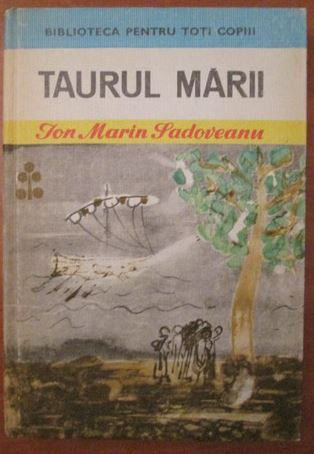 Ion Marin Sadoveanu - Taurul Marii