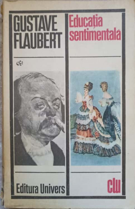 EDUCATIA SENTIMENTALA-GUSTAVE FLAUBERT