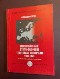 Alexandru Dutu - Modificari ale Statu-Quo-ului Teritorial European 1938-1941