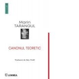 Canonul teoretic - Marin Tarangul