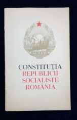 CONSTITUTIA REPUBLICII SOCIALISTE ROMANIA - BUCURESTI, 1965 foto