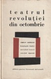 TEATRUL REVOLUTIEI DIN OCTOMBRIE