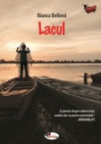 Lacul - Bianca Bellova - Aramis