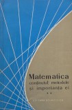 Matematica. Continutul, metodele si importanta ei, vol. II