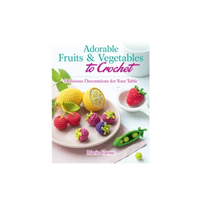 Adorable Fruits &amp;amp; Vegetables to Crochet: Delicious Decorations for Your Table foto