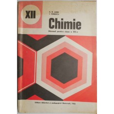 Chimie. Manual pentru clasa a XII-a &ndash; C. D. Albu, I. Ionescu