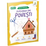 Personaje din povesti/ Fa-ti singur