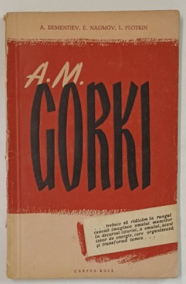 A,M. GORKI de A. DEMENTIEV ...L. PLOTKIN , 1956 foto