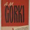 A,M. GORKI de A. DEMENTIEV ...L. PLOTKIN , 1956