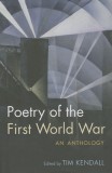 Poetry of the First World War: An Anthology