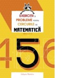 Exercitii si probleme pentru cercurile de matematica. Clasa a V-a