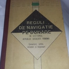 carte fluviala,REGULI DE NAVIGATIE PE DUNARE in sectorul Romaniei,1984,T.GRATUIT